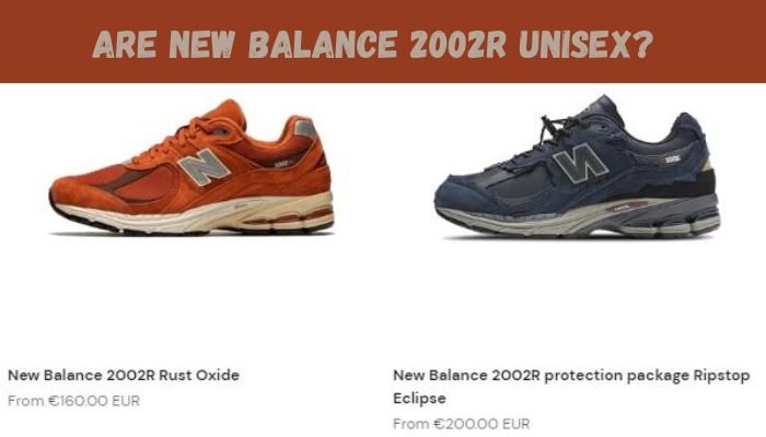 Are New Balance 2002R Unisex? - Sneaker Request