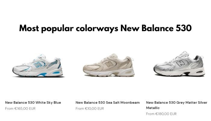 Most Popular Colorways New Balance 530 - Sneaker Request