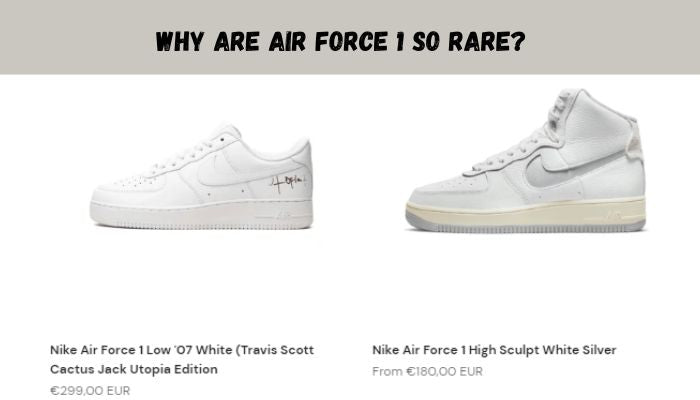 Why Are Air Force 1 So Rare? - Sneaker Request